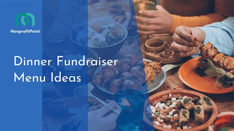 fundraising dinner ideas|Food Fundraising Ideas: A 101 Guide for Nonprofits.